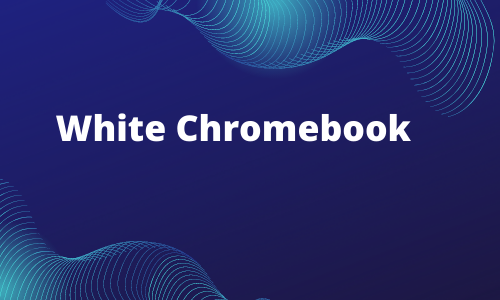 white chromebook